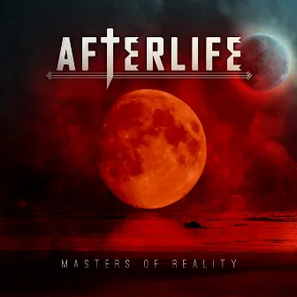 Masters of Reality by Afterlife