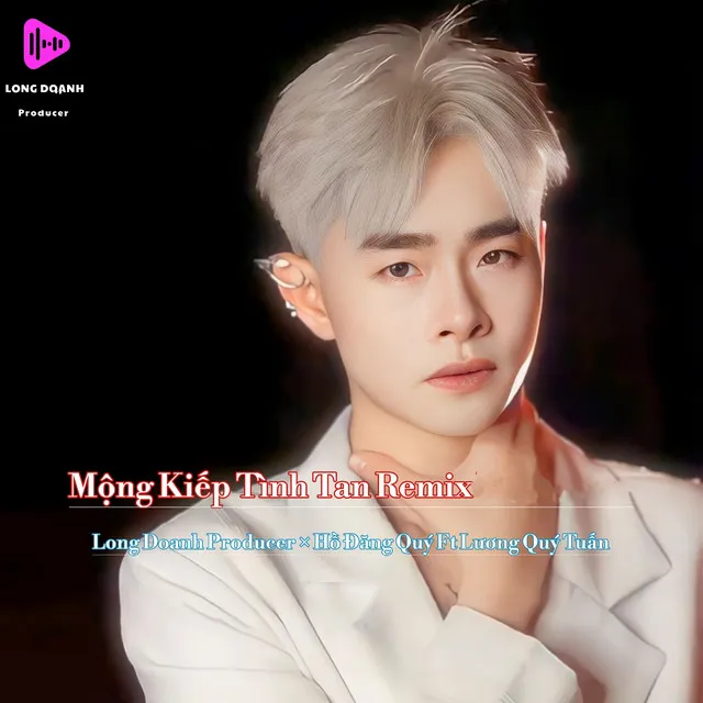 Mộng Kiếp Tình Tan - Remix