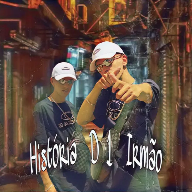 História D 1 Irmão