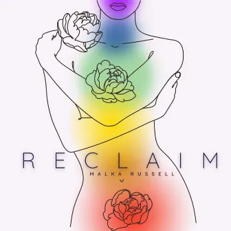 Reclaim by Malka Russell