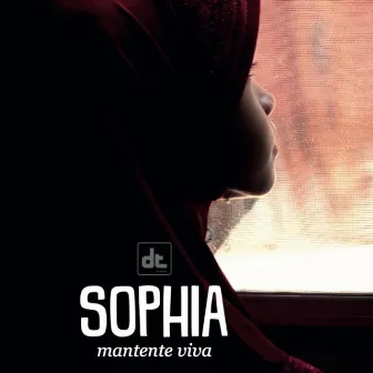 Sophia: Mantente Viva by Dtproject