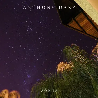 Sonus by Anthony Dazz