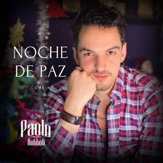 Noche de Paz (Cumbia) by PAOLO RUBBOLI