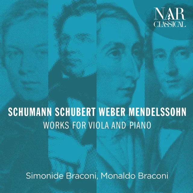 Schumann, Schubert, Weber, Mendelssohn: Works for Viola and Piano