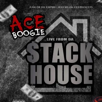 Live from Da Stack House by Jugg Boog