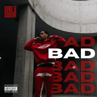 BAD by BENJi