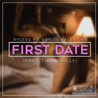 First Date by Rycess