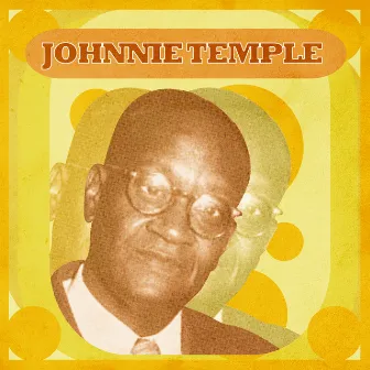 Presenting Johnnie Temple by Johnnie Temple