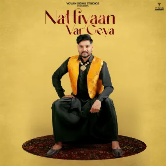 Nattiyaan Var Geya by Sandeep Maan