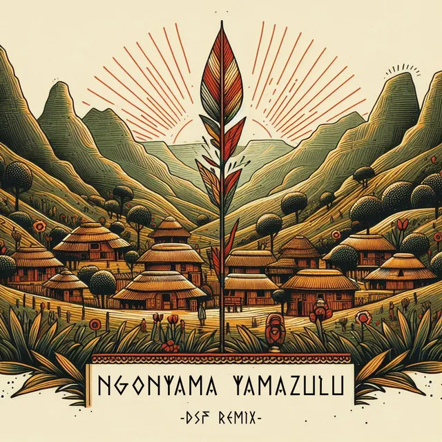 Ngonyama yamaZulu - DSF Remix