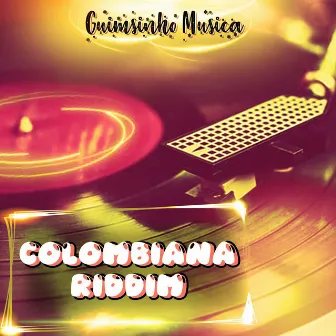 Colombiana Riddim by Guimsinho Musica