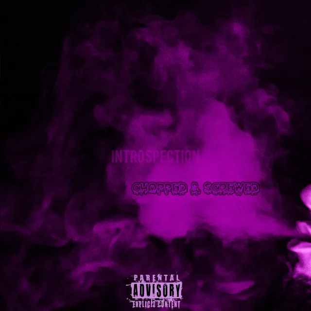 Intro - Chopped & Screwed