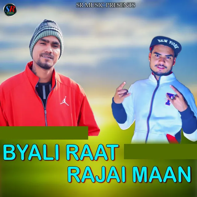 Byali raat Rajai maan