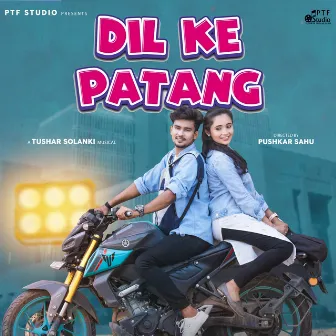 Dil Ke Patang by Ankita Sahu