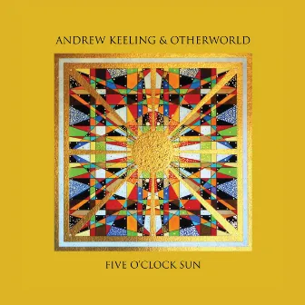 Five O'Clock Sun by Andrew Keeling