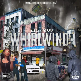 Whirlwind by Lil Terry