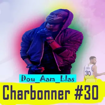 Charbonner #30 by Dou Aam Llas