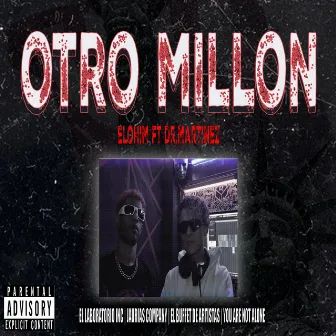 Otro millon by Elohim