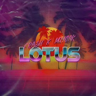 Lotus by Crash