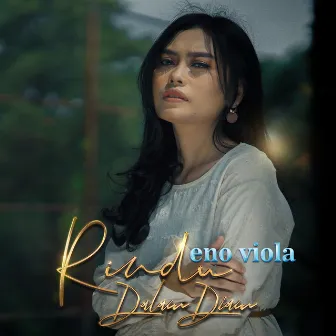 Rindu Dalam Diam by Eno Viola