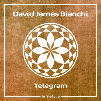 Telegram by David James Bianchi