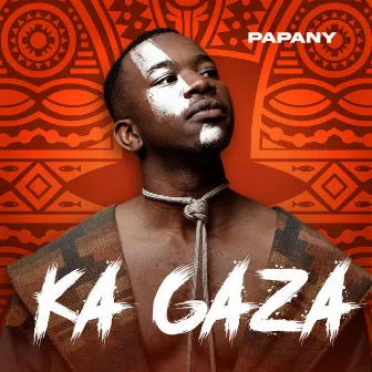 Ka Gaza by Papany