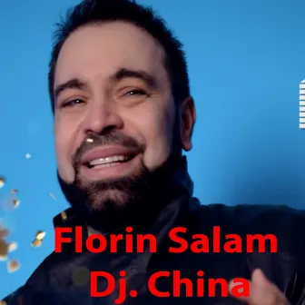 DJ China by Florin Minune