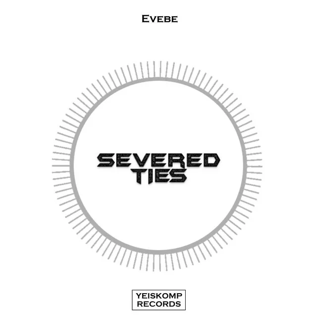 Severed Ties - Original Mix