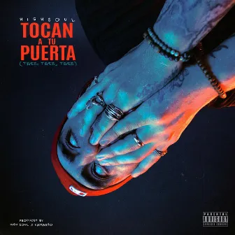 Tocan A Tu Puerta by High Soul