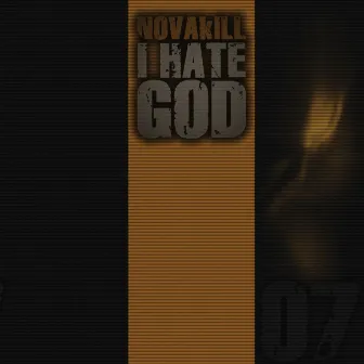 I Hate God by Novakill