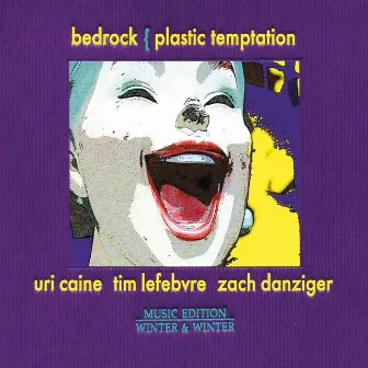 Plastic Temptation by Bedrock