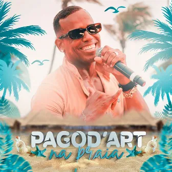 Pagod’art na Praia by Pagod'art