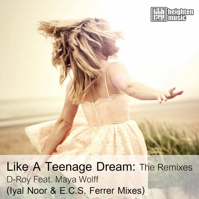 Like a Teenage Dream - Iyal Noor Remix