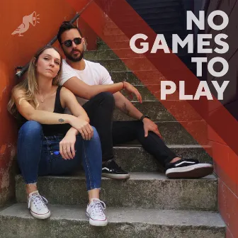 No Games To Play by Lara Basakinci