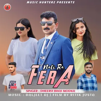 Nati Ra Fera by Dheeru Bhai Modka