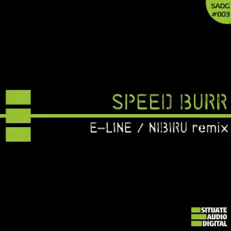 E-Line / Nibiru by Speed Burr