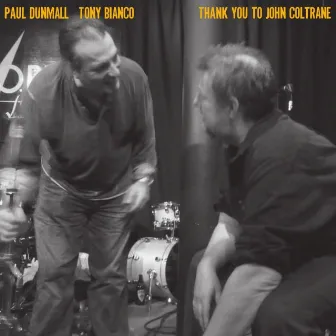 Thank You to John Coltrane by Paul Dunmall