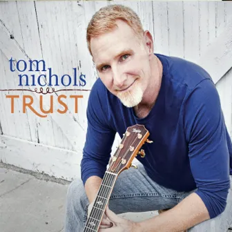 Trust by Tom Nichols