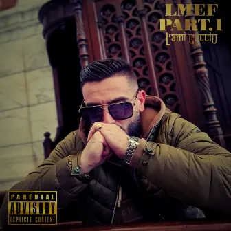 LMEF Part.1 by L'ami Caccio