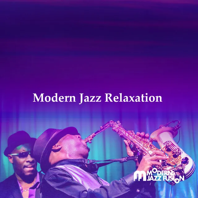 Modern Jazz Relaxation