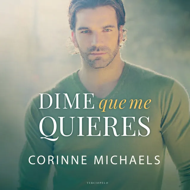 Capítulo 2.2 - Dime que me quieres