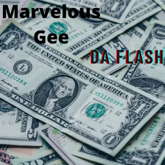 Da Flash by Kartel G