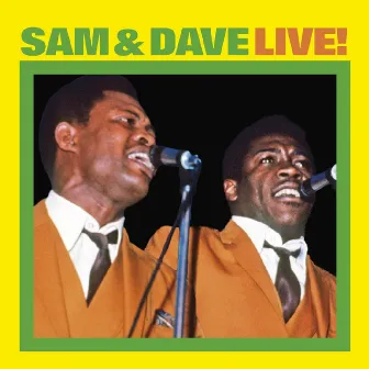 Sam & Dave Live by Sam & Dave