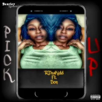 Pick Up by RThaKidd