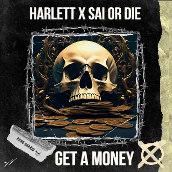 Get A Money by Harlett