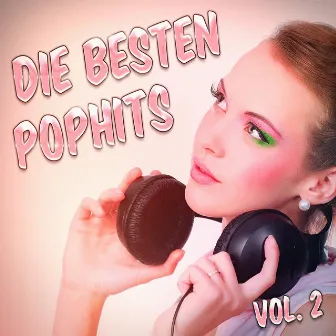 Die besten Pop Hits, Vol. 2 by DJ Hitparade