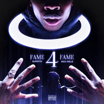 Fame4Fame by Rich Polo