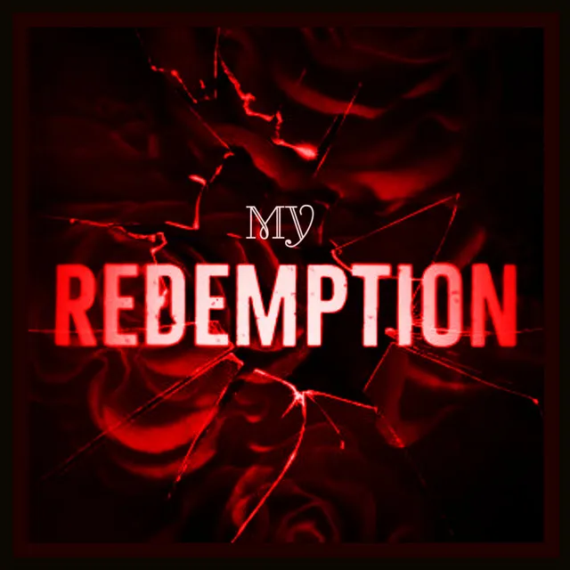 My Redemption