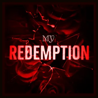 My Redemption by Upstates