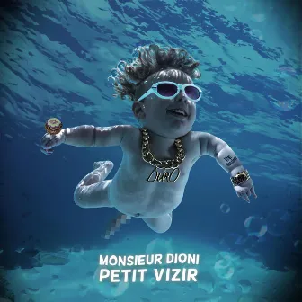 PETIT VIZIR by Monsieur Dioni